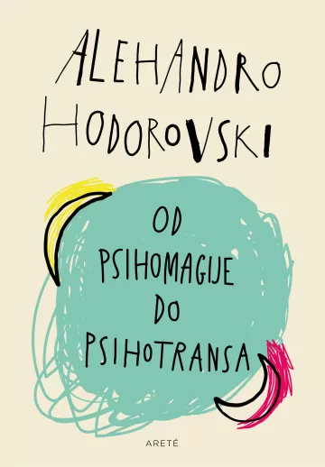 Alehandro Hodorovski Self Help knjige