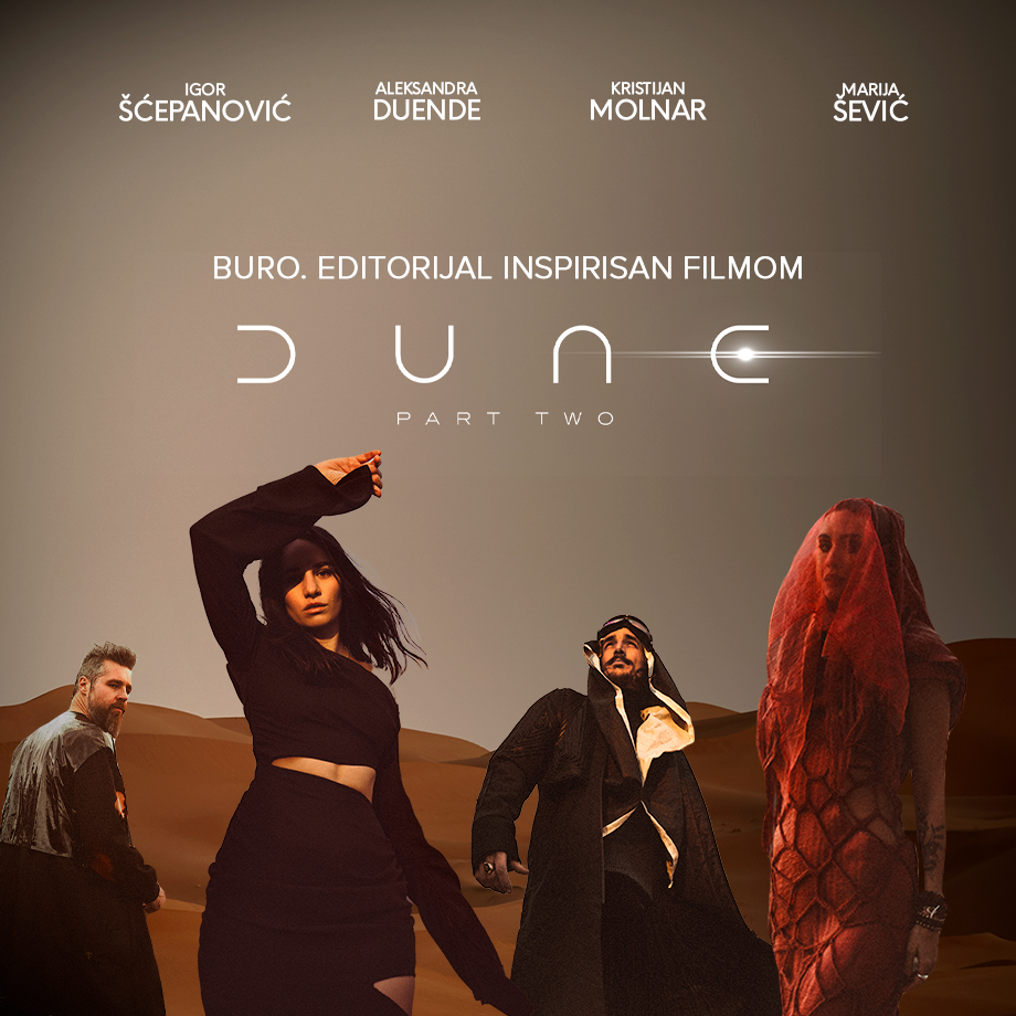 Buro. Editorijal inspirisan filmom Dune: Part Two