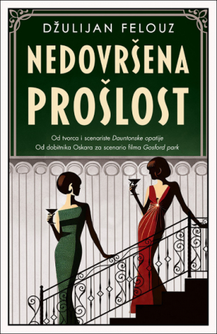 nedovrsena proslost dzulijan felouz v