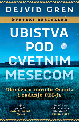 Književnost američkih Indijanaca: Priče iz dima i prašine 14 ubistva pod cvetnim mesecom dejvid gren v
