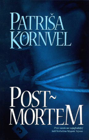 U susret seriji „Scarpetta", biramo najuzbudljivije romane Patriše Kornvel 8 postmortem patrisa kornvel v