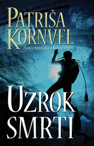 U susret seriji „Scarpetta", biramo najuzbudljivije romane Patriše Kornvel 12 uzrok smrti patrisa kornvel v