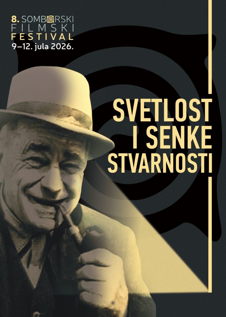 Objavljen program 8. Somborskog filmskog festivala 7 Plakat Somborski filmski festival