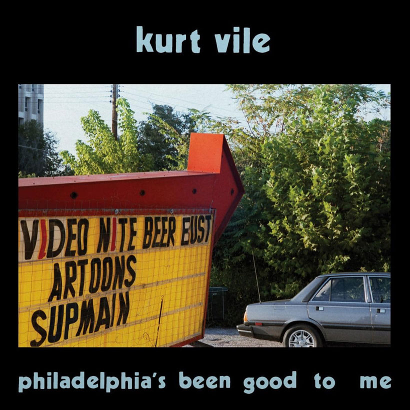 kurt vile philadelphias been good to me