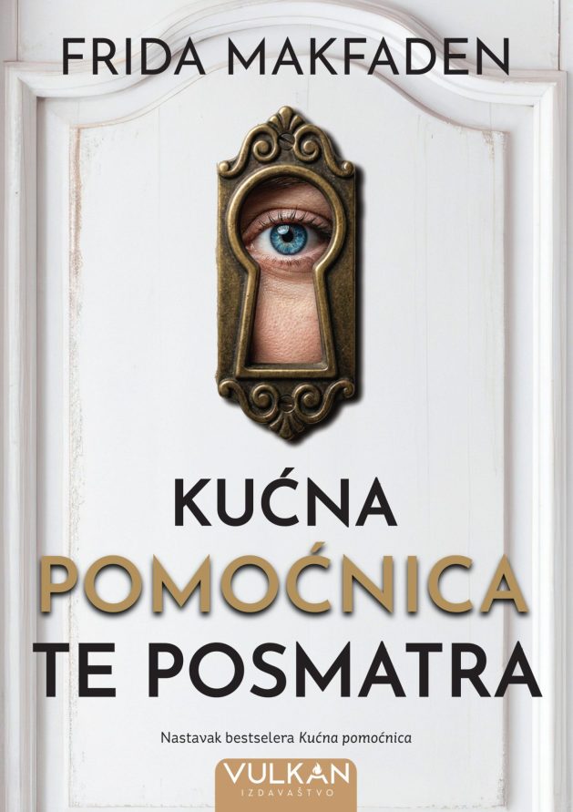 Frida Makfaden Kucna pomocnica te posmatra PRESS