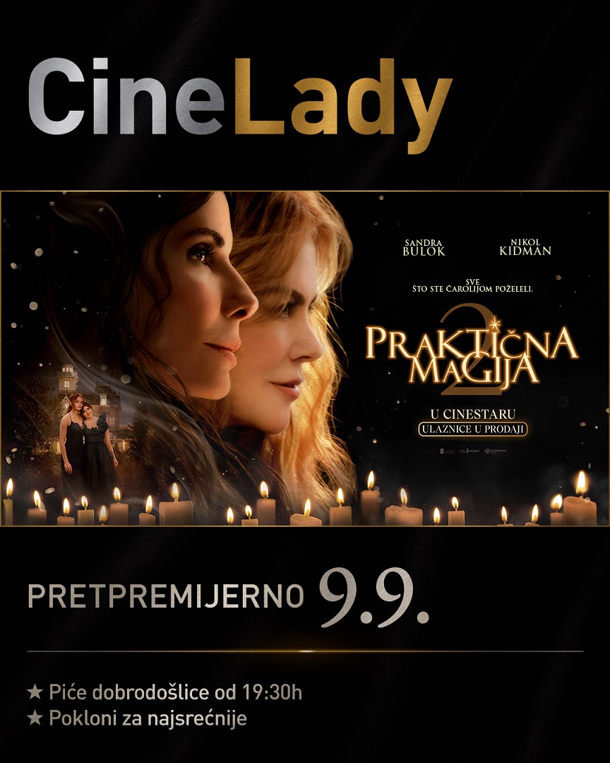 PRAKTIČNA MAGIJA 2 sa Sandrom Bulok i Nikol Kidman na Très Chic i CineLady događajima 8 CineLady baner. Prakticna magija 2